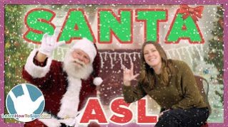 Santa Learns How to Sign American Sign Language