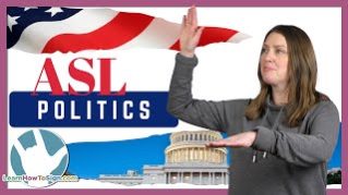 Government and Political Signs | ASL for Beginners