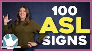 100 Essential ASL Signs in 5 Minutes