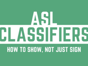 ASL Classifiers Course Page Thumbnail 1