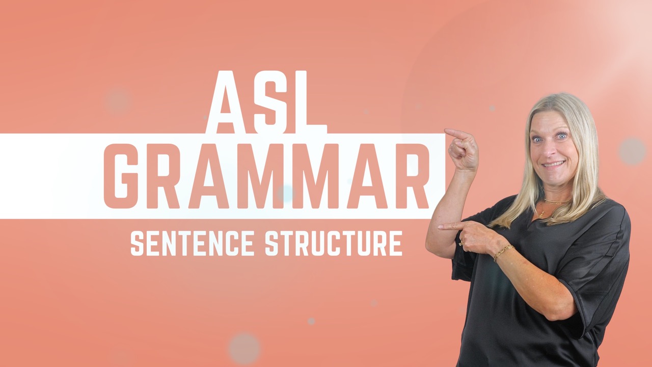 ASL Sentence Structure Course Trailer