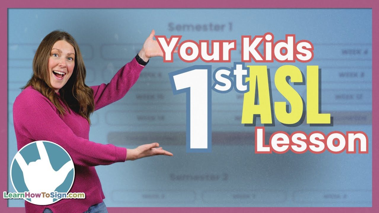 Your Kids First ASL Lesson | Free Homeschool Lesson